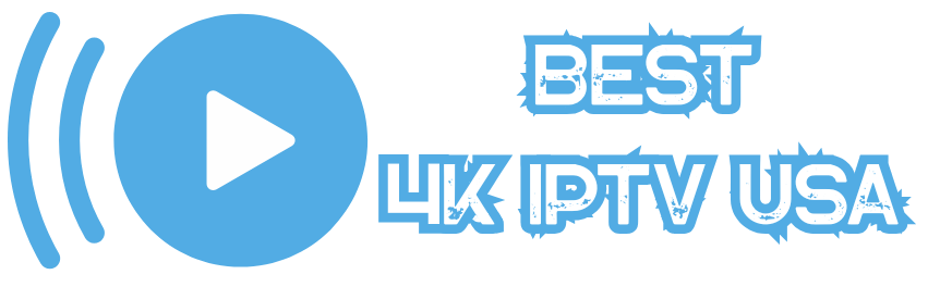 BEST 4K IPTV USA